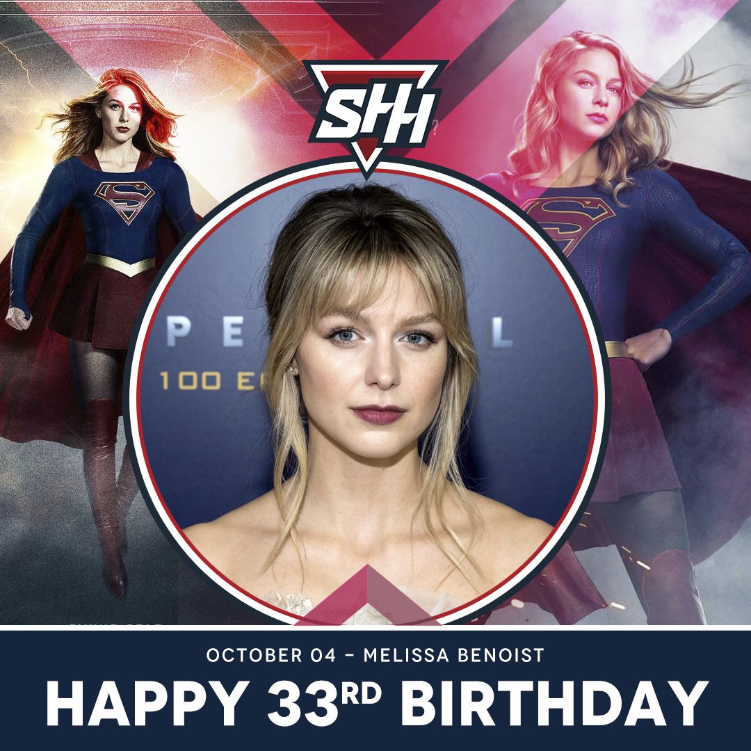Happy Birthday to star, Melissa Benoist! 