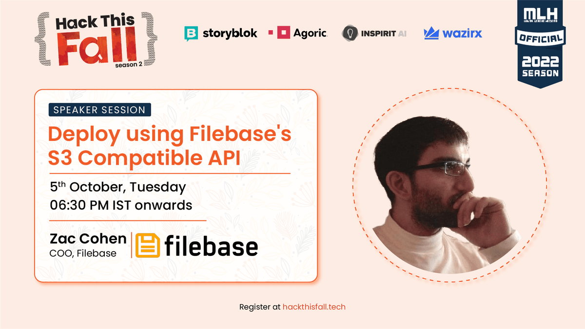 hackthisfall's tweet photo. Join us today at 6.30 PM IST for a session on "Deploy using Filebase's S3 Compatible API" by Zac Cohen🚀

Thanks to our Diamond Sponsor @Filebase for this exciting session💎

🔸Live here: https://t.co/wOgLJm6FdK
🔸Register: https://t.co/DKzf7qNtRJ

#HackThisFall https://t.co/KXNcnj3oRw