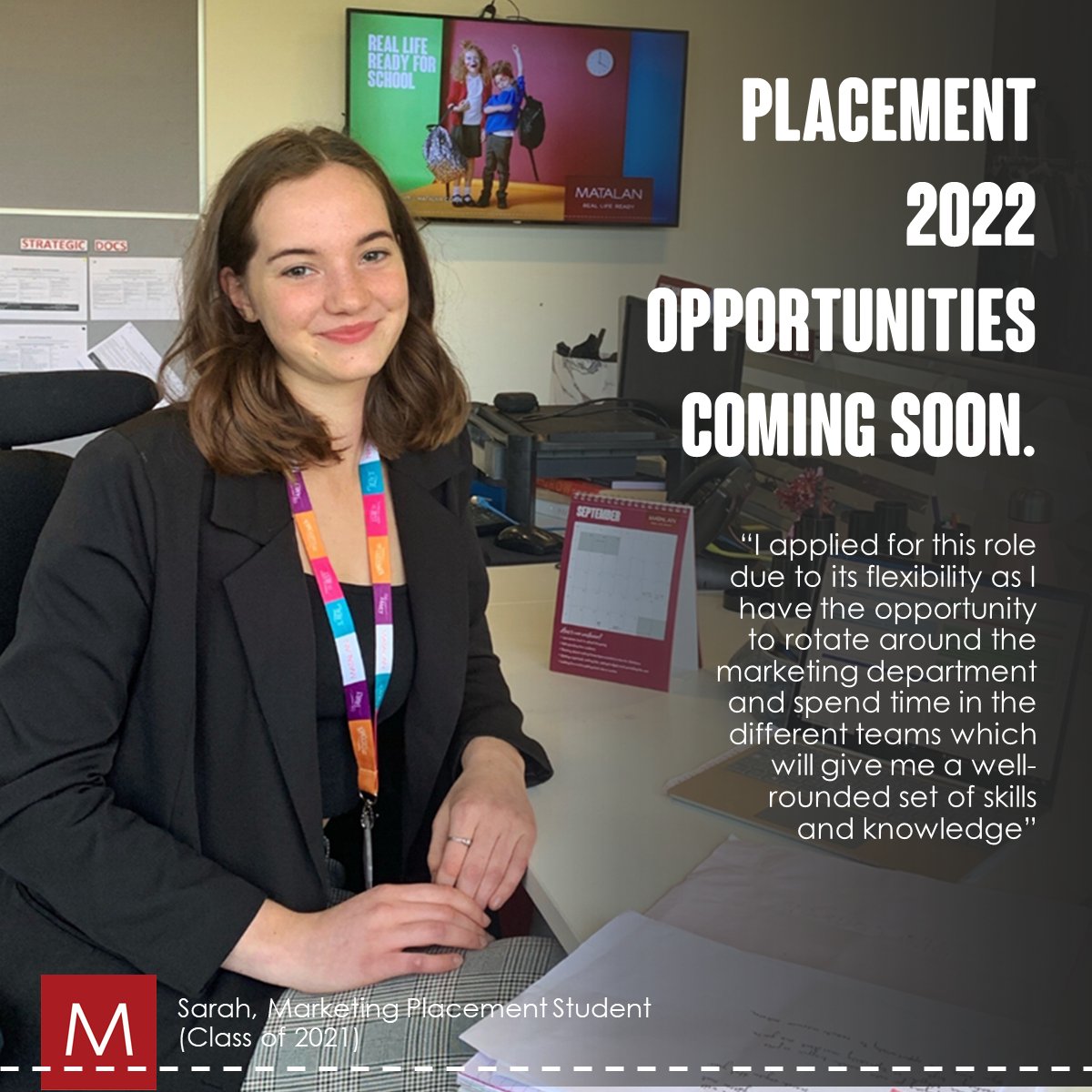 lifeatmatalan's tweet image. 📢 2022 PLACEMENT OPPORTUNITIES COMING SOON 🚀 

📆 SAVE THE DATE - We officially go live on the 1st November with multiple 2022 placement opportunities 

#Stepintoyourfuture #LifeatMatalan