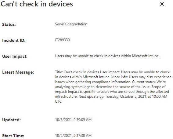Service degradation of Microsoft Intune!
Incident ID: IT289330
Users may be unable to check in devices within Microsoft Intune.

#MsIntune #MEMpowered