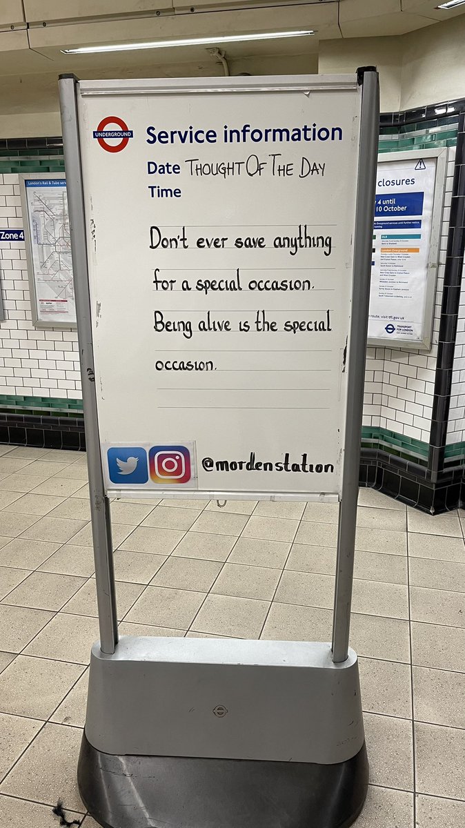 Tuesday 5th October 2021 Thought Of The Day From Morden Station