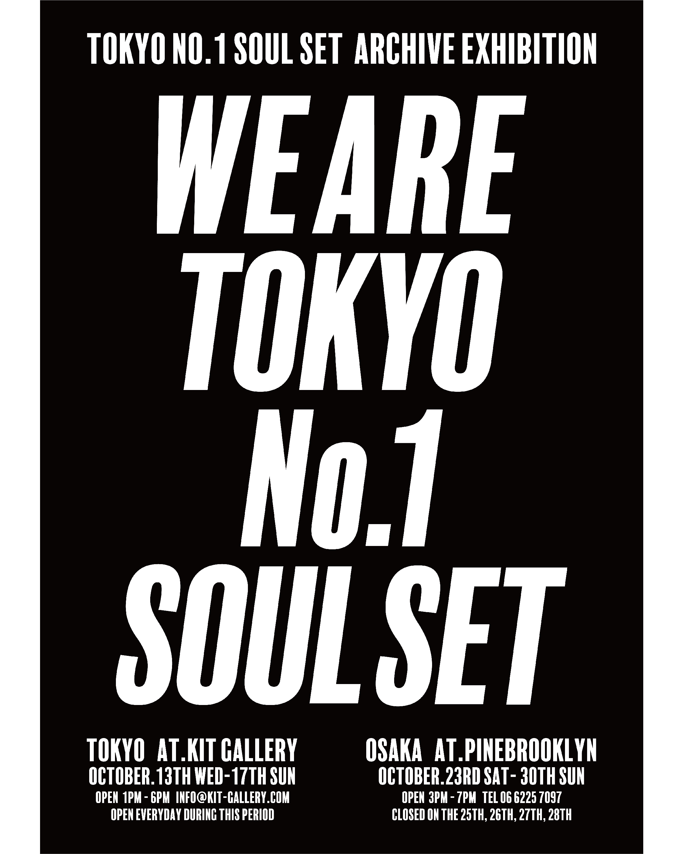 Tokyo No 1 Soul Set 22 Soul Setアーカイブ展 東京会場メンバーサイン会のお知らせ 急遽サイン会が決定しました 10月13日 川辺ヒロシ 17時 10月14日 渡辺俊美 17時 10月15日 ビッケ 17時 ぜひご参加ください T Co 85wmsbswxg