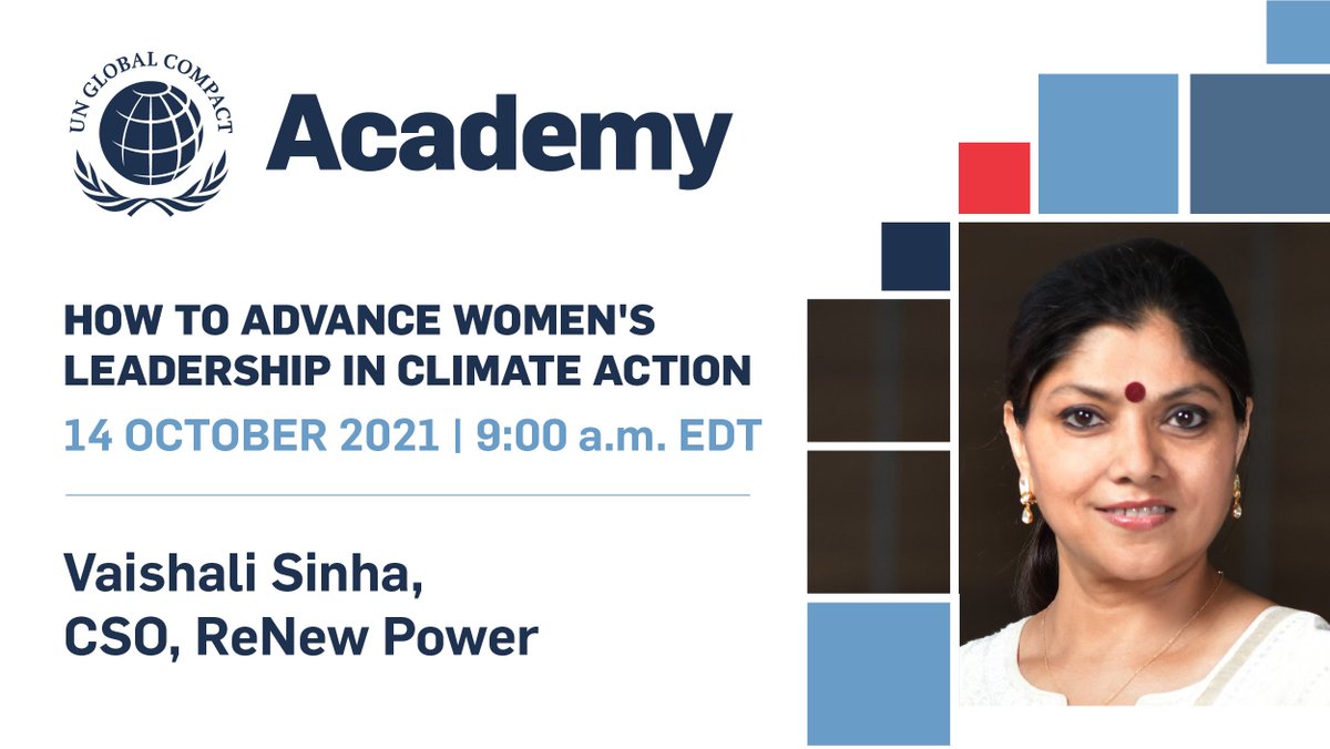 Register for @UN @globalcompact Academy Session to learn 'How to adance Women's Leadership in #ClimateAction ? on 14th October 2021, 9am EDT / 6:30 pm IST Register :  us02web.zoom.us/webinar/regist…

#Cop26 #unitingbusiness #Climateambitionaccelerator #TargetGenderEquality