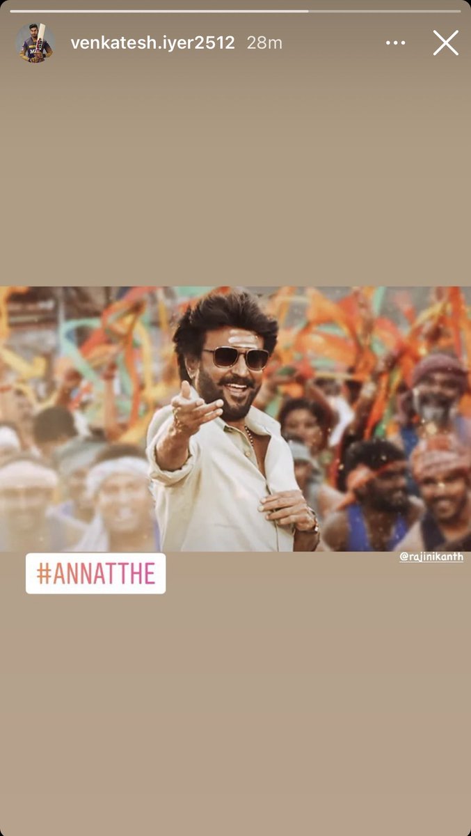 Insta story of #Thalaivar @rajinikanth fan boy #VenkateshIyer ❤️

#Annaatthe
#AnnaattheAnnaatthe @KKRiders @sunpictures