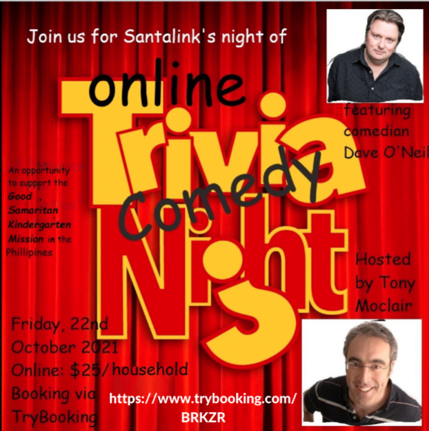 Put on your 'Trivia Cap' and have a laugh at Santalink's online Trivia Event! There will be celebrity guests, prizes and give aways! 
There is also an opportunity for you to support the Good Samaritan Kindergarten in the Philippines. trybooking.com/BRKZR #ACommunityOfCourage