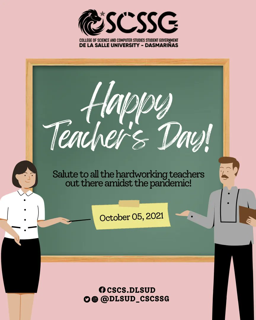 DLSUD_CSCSSG's tweet photo. We, from the CSCS, would like to extend our utmost gratitude to all our teachers out there! Thank you for your patience, understanding, and never-ending support for each and every one of us. We wish you all the happiness your heart can ever hold, and more!!!

Happy Teacher's Day! https://t.co/ZSSzXdyNWb