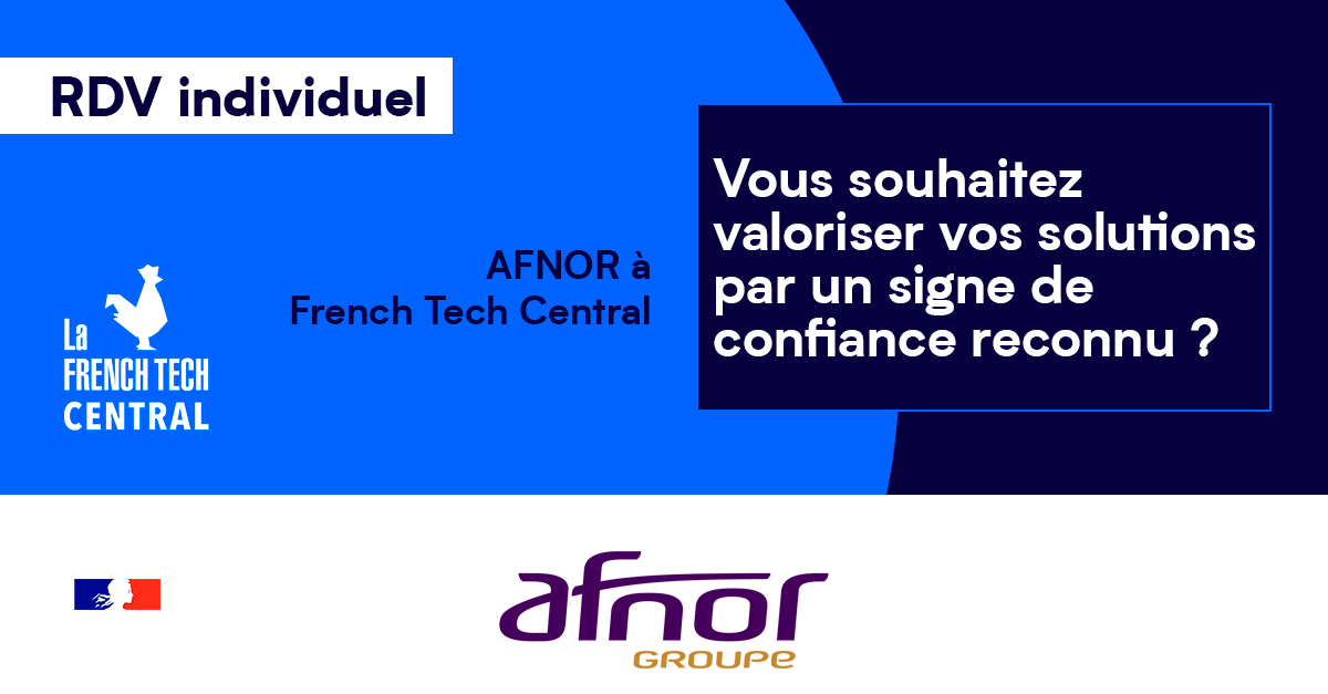FrenchTechCtral's tweet photo. [Prenez RDV] #Normes #Certifications
#Startups, vous avez un projet innovant et souhaitez valoriser vos produits/services par des normes reconnues ? 
Prenez RDV avec l'@AFNOR (à distance pour le moment) ➡️ https://t.co/O8qrZ9vOAZ https://t.co/fpGxqfY1HW