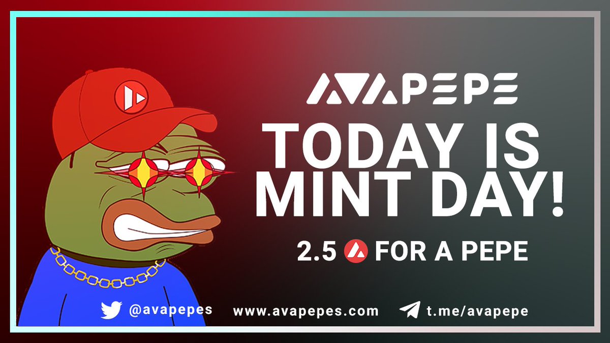 avapepes's tweet photo. 🌄 Good Day AvaPepes 🌄

Today is MINT DAY!🐸🔥

Where: https://t.co/EFcBdvqDok
When: 4PM UTC (Countdown on website)
Cost: 2.5 #AVAX 
How: With MetaMask on Avax C chain https://t.co/ks7xjquZqM