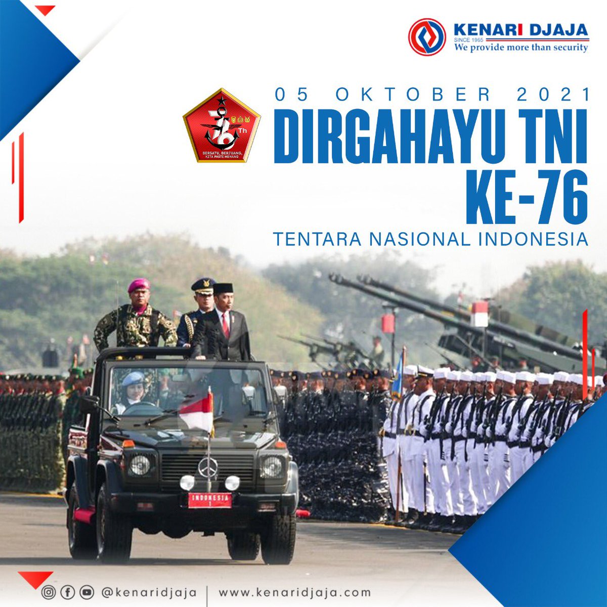 Kenari Djaja mengucapkan Dirgahayu Tentara Nasional Indonesia (TNI) Ke-76.

"Bersatu, Berjuang, Kita Pasti Menang" 🇮🇩

#KenariDjaja