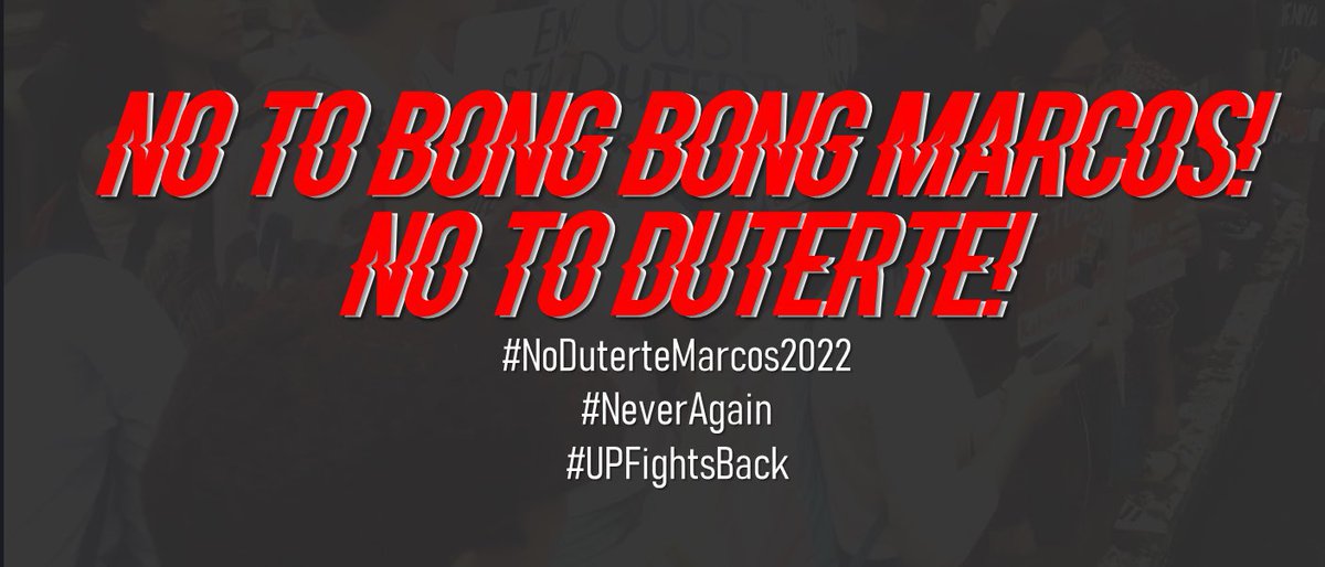 updcfasc's tweet photo. The CFA Student Council vehemently opposes the rise of another tyrant leader in the form of Bong Bong Marcos!
Let us oppose all Marcosian efforts to reclaim Malacañang. Let us oppose tyranny and dictatorship!
#NoDuterteMarcos2022
#NeverAgain
#UPFightsBack https://t.co/Zy4uLO1qbw