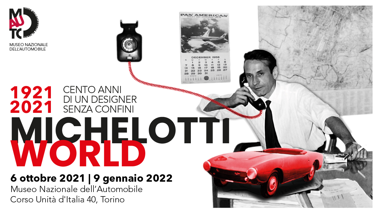 Michelotti World - 1921- 2021 cento anni di un designer senza confini