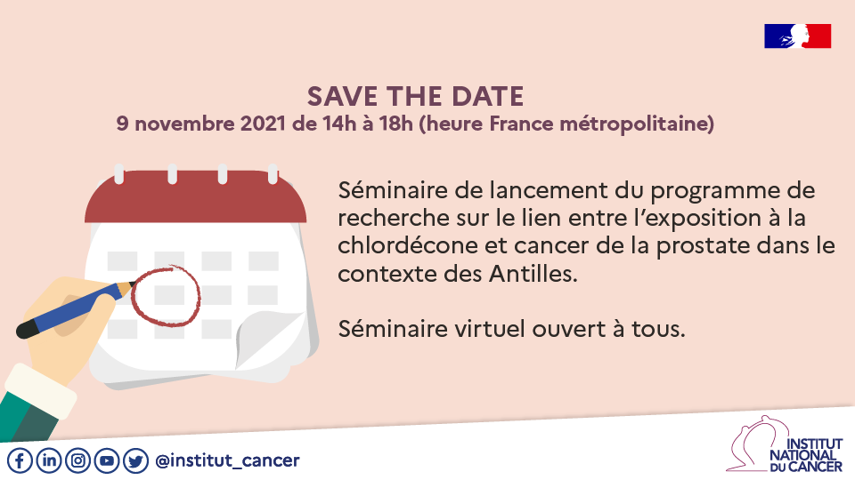 Institut_cancer's tweet photo. #SaveTheDate 🗓️
@Institut_cancer organise un séminaire virtuel sur l’étude du lien entre l’exposition à la #chlordécone et la survenue du #cancer de la prostate le 9 novembre prochain.

Pour plus d'infos 👉https://t.co/wUCKvDIyf0 https://t.co/FjDqFGGKGI
