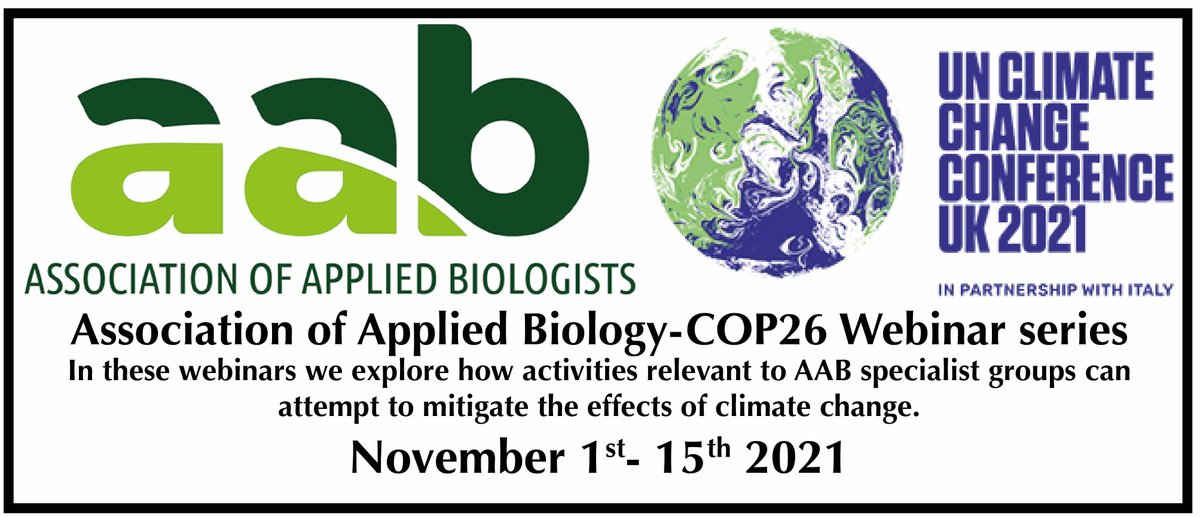 Free AAB webinar series on ‘Applied Biology and Climate Change’ to coincide with #COP26
Five events Nov 1-15, live and recorded….. 
More information here: aab.org.uk/event/applied-…