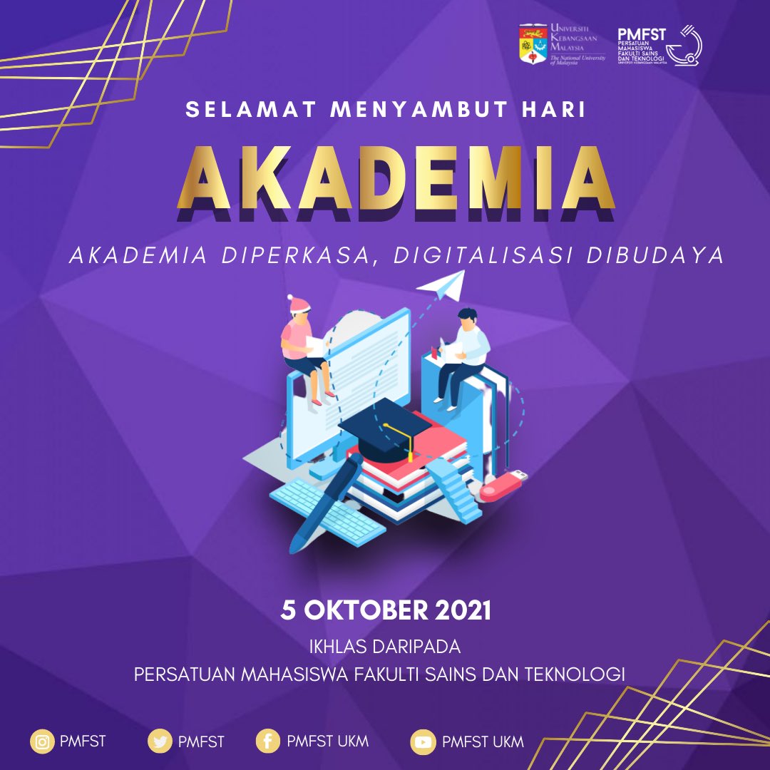 pmfst's tweet photo. [SELAMAT MENYAMBUT HARI AKADEMIA]

"Akademi Diperkasa, Digital Dibudaya" 

Terima kasih para pensyarah! Jasamu tiada tandingannya.

 Ikhlas daripada barisan Persatuan Mahasiswa Fakulti Sains dan Teknologi. 
#FSTToTheFore https://t.co/kMVwY4CuOW