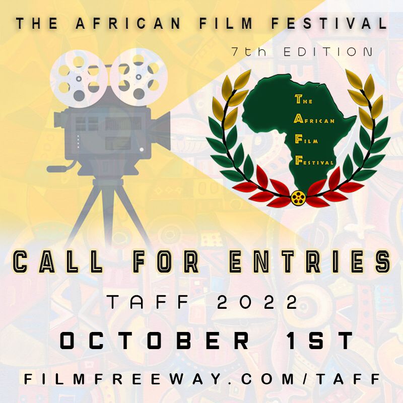 africafilm_pro's tweet photo. Entries for TAFF 2022 kicked off on October 1st.  Submit your films. 

#tellingourstories #taff #taffest #rootflix #bigobi #afp #africafilmproducers #TV3NewDay https://t.co/vkQtGJ9AWf