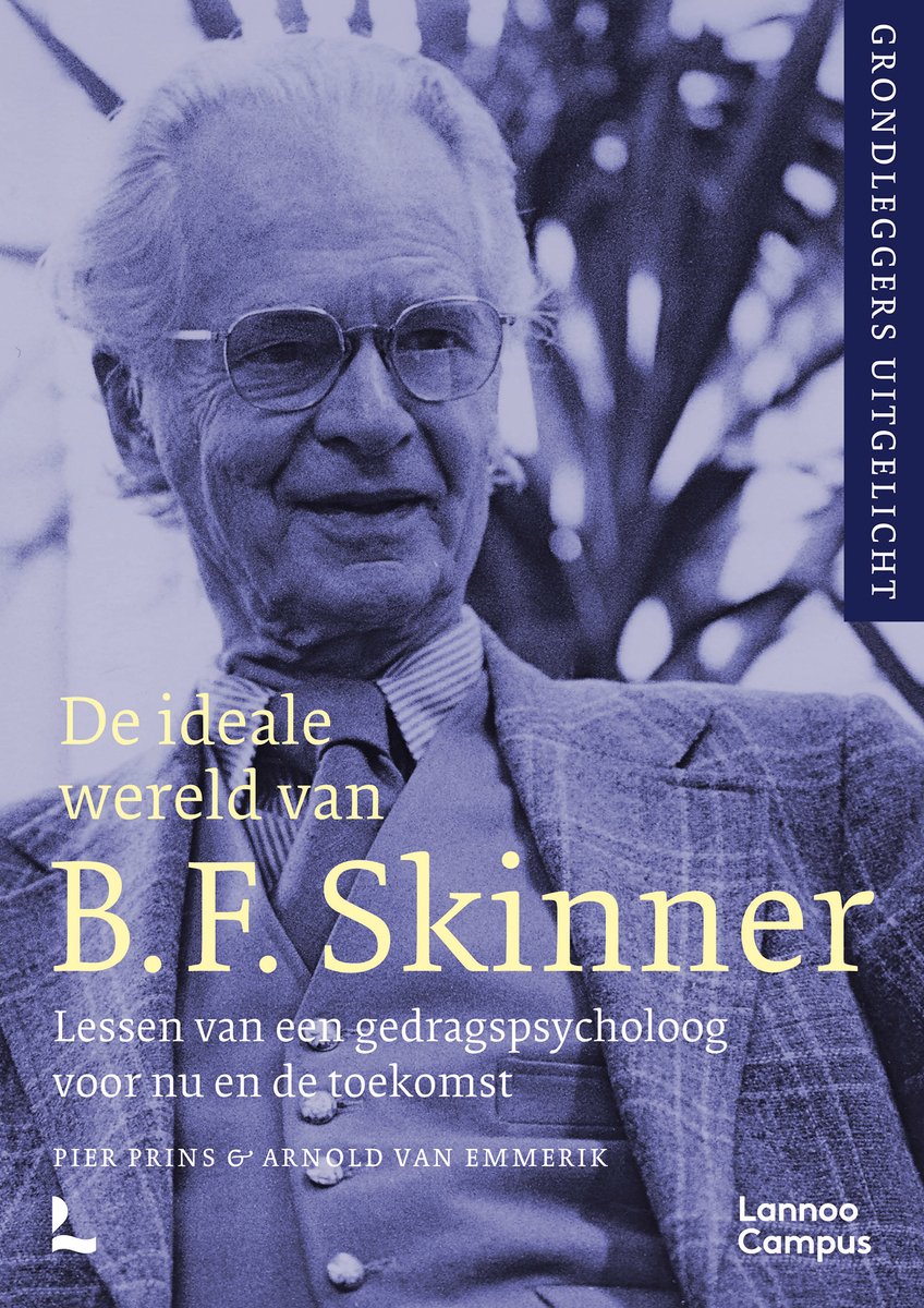 Volg ook 12 oktober (live of online) de lezing van Pier Prins en <a href="/AAPvanEmmerik/">Arnold van Emmerik</a> over het gedachtegoed van psycholoog B.F. Skinner. Prins en Van Emmerik brengen de meest invloedrijke psycholoog van de vorige eeuw opnieuw onder de aandacht. 
spui25.nl/programma/arno…