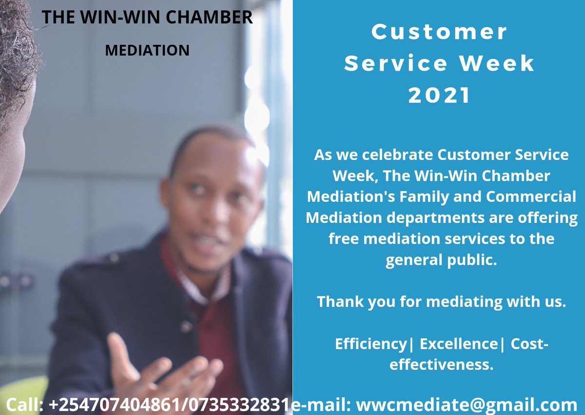 rashidmbwiza's tweet photo. As we celebrate Customer Service Week, The Win-Win Chamber Mediation's Family and Commercial Mediation departments are offering free mediation services to the general public.
Thank you for mediating with us.

Efficiency| Excellence| Cost-effectiveness. #IkoKaziKE #mediation https://t.co/IiVTM2kGy9