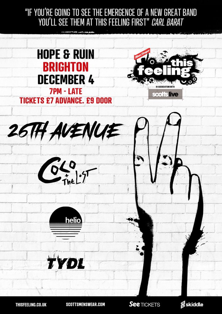 come see us live! Hope and Ruin- 4th December

skiddle.com/e/35912591

@this_feeling <a href="/scottsmenswear/">scotts</a> <a href="/redstripeuk/">Red Stripe UK</a>