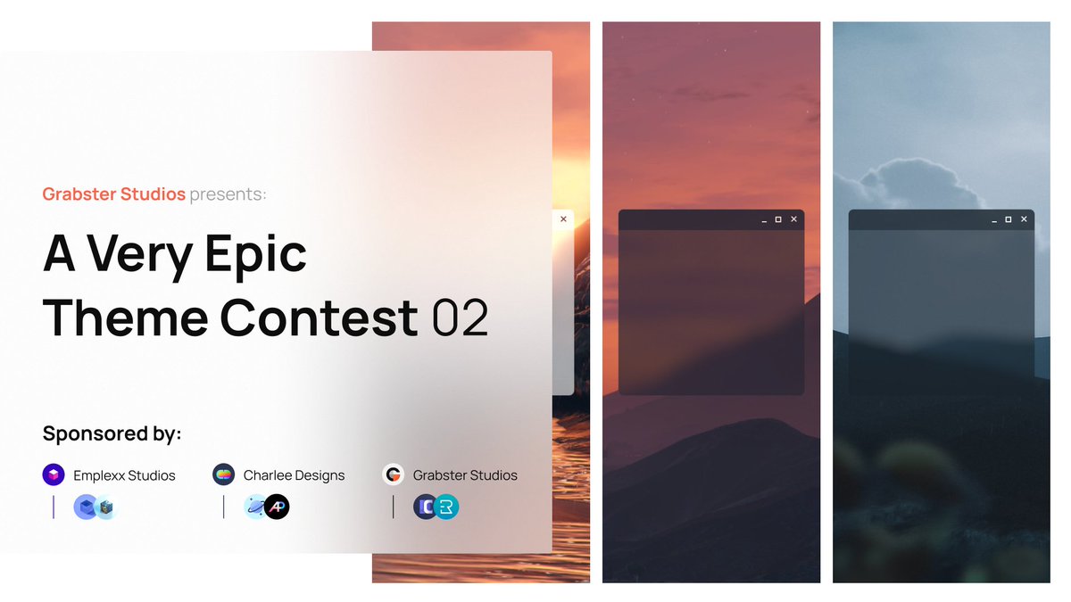 GrabsterStudios's tweet photo. In A Very Epic Theme Contest 02 - #AVETC02, you are given a desktop-like window. Let's see how you make use of it!
Choose from 4 walls, or download PNG of the overlay & use on your own wall!
For full details, go to the epic contest homepage:
https://t.co/87GmNsKxqM
🎉🎉 https://t.co/0RTu4QUGnk