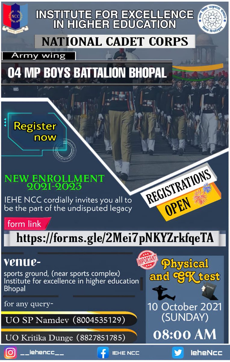 IeheNcc's tweet photo. Jai Hind, 🇮🇳🇮🇳
NCC ENROLLMENT 2021
10TH OCTOBER 2021 
SUNDAY 
08:00 AM 
IEHE,BHOPAL.
@IeheNcc @NBhopalgroup @NccDteMPCG @HQ_DG_NCC @URgpv https://t.co/PBt0FwdXFj