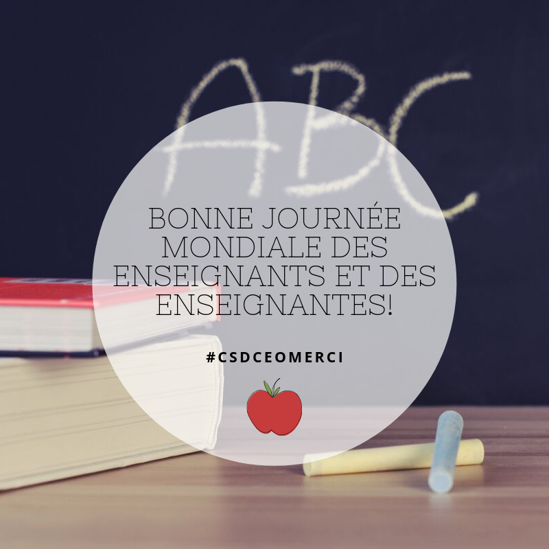 Bonne Journée mondiale des enseignantes et des enseignants! Un gros merci à tous les membres du personnel qui se dévouent à la réussite de nos élèves! 🍎👨‍🏫👩‍🏫 #CSDCEOreussite #CSDCEOinnovation #CSDCEOapprentissage  #CSDCEOmerci