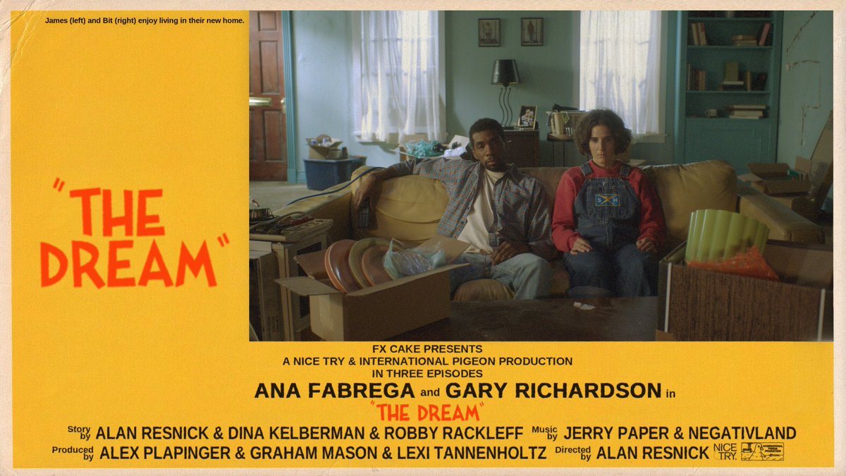 Finally!  The first episode of a mini sitcom starring <a href="/anafabregagood/">Ana Fabrega</a> and Gary Richardson I cowrote with <a href="/dinakelberman/">dina</a> and @alanresnicks airs THURSDAY on <a href="/CakeFX/">Cake FX</a> (on Hulu next day freaks).

THE DREAM was produced by <a href="/nicetryco/">Alex Plapinger</a>, @grahambomason, and Lexi Tannenholtz.