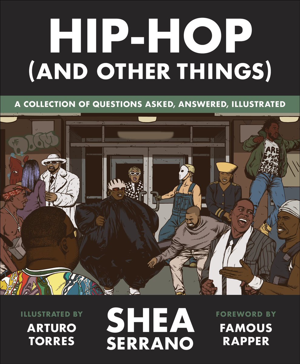 Do you like Hip-Hop? Do you like Other Things? Well you should be cool and preorder <a href="/SheaSerrano/">Shea Serrano</a>'s book Hip-Hop (And Other Things) before it drops October 26th linktr.ee/sheaserrano