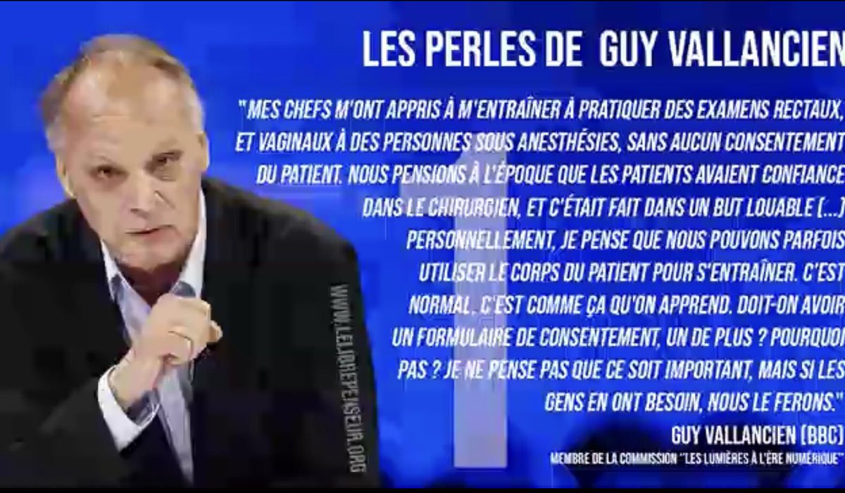 Donc si je comprends bien, le président du nouveau ministère de la vérité se vante d'avoir violé des gens sous anesthésie générale et sans qu'ils le sachent à des fins "d'entrainement" et ne voit pas pourquoi il faudrait demander le consentement