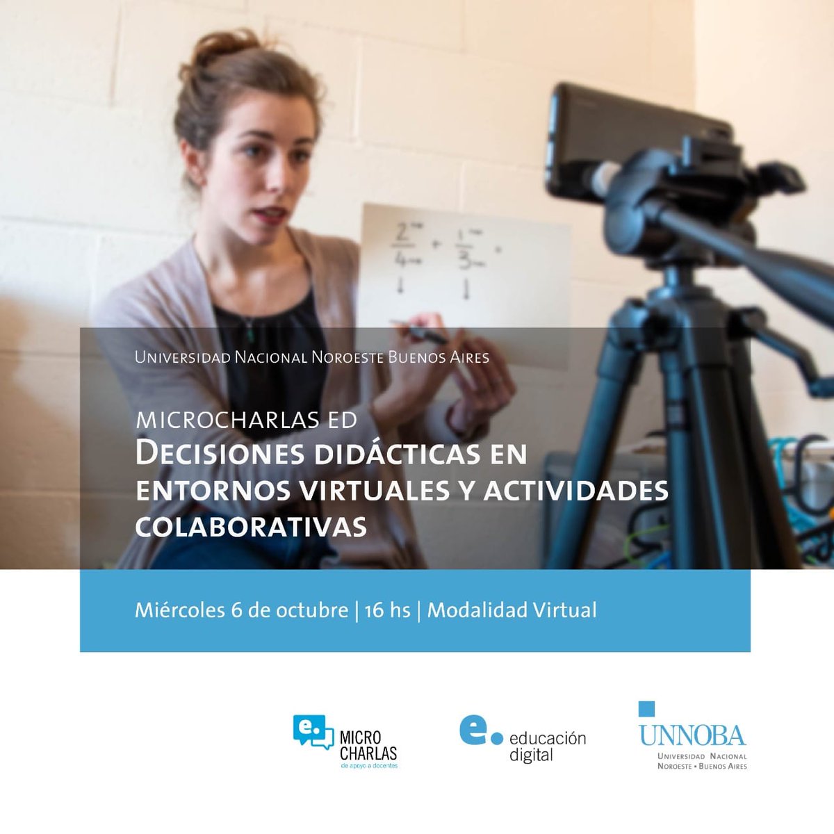 EDUNNOBA's tweet photo. Micro Charla ED. Miércoles 6/10, a las 16 hs. 
"Decisiones didácticas en entornos virtuales y actividades colaborativas"
Micro Charlas de apoyo a docentes, libre y gratuita.
Link https://t.co/55O3dMxrUq 

@rector_unnoba
@danyatavela77
@academicaunnoba
@unnobanoticias https://t.co/daQV1Wr2ms