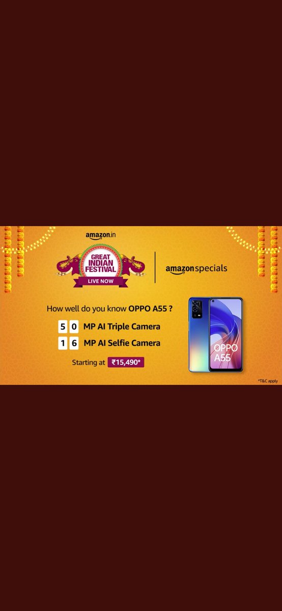 <a href="/amazonIN/">Amazon India</a> 50 MP AI Triple Camera
16 MP AI Selfie Camera

<a href="/amazonIN/">Amazon India</a> <a href="/OPPOIndia/">OPPO India</a>

#OPPOA55OnAmazon
#AmazonSpecialsOPPOA55
#AmazonGreatIndianFestival #BoxesOfHappiness

Join!

<a href="/gagan_response/">Gagandeep Singh</a>
<a href="/blessedkamal/">KAMAL ADVANI BHai</a>
<a href="/witty_vishal/">Vishal Raut🇮🇳</a>
<a href="/mysterioussu/">Sujata D 🦋</a>
<a href="/Racer_Veb/">Its Vaibhavi :)</a>
@iharshitgadoya
<a href="/alokg_81/">Alok Gupta</a>
<a href="/pari0275/">PaRaG PaTiL</a>