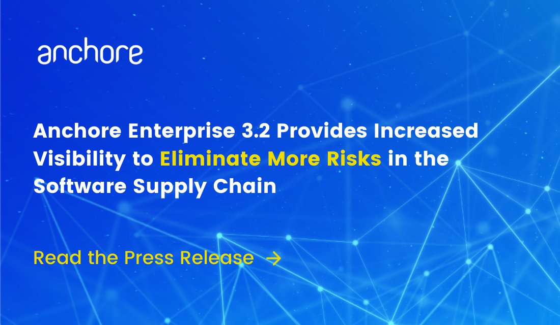 Today we announced Anchore Enterprise 3.2 that can identify vulnerabilities, #security risks, misconfigurations and bad practices to help develop secure cloud-native #software applications. hubs.li/H0YQ61B0 #DevSecOps