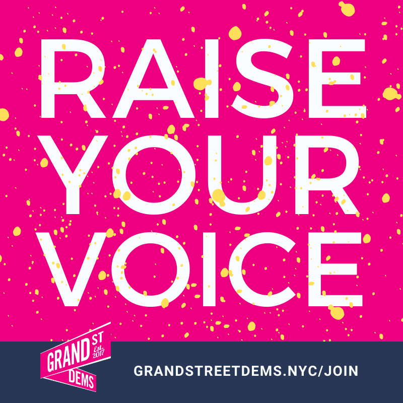 GrandStreetDems's tweet photo. Raise Your Voice! #JoinGSD today ... - https://t.co/VqQdm7qKm5 https://t.co/6pN6fFBRA1