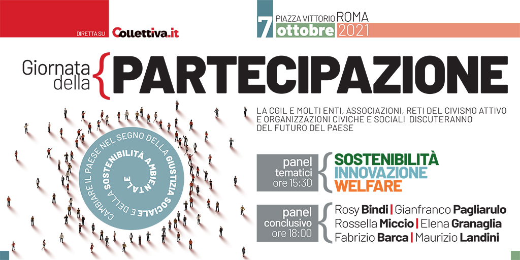 Giornata della #Partecipazione. <a href="/Cgilnazionale/">CGIL Nazionale</a>, enti, associazioni, reti del civismo assieme per discutere il futuro del Paese. Appuntamento il #7ottobre a Piazza Vittorio RomaPer saperne di più: bit.ly/3izumIF