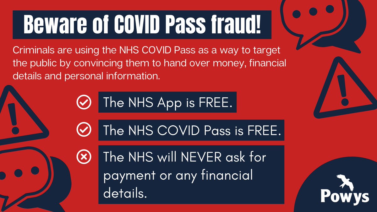 Criminals are using the NHS COVID Pass as a way to target the public by convincing them to hand over money, financial details and personal information. 

✔️ The NHS App is free. 
✔️ The NHS COVID Pass is free. 
❌ The NHS will never ask for payment or any financial details.