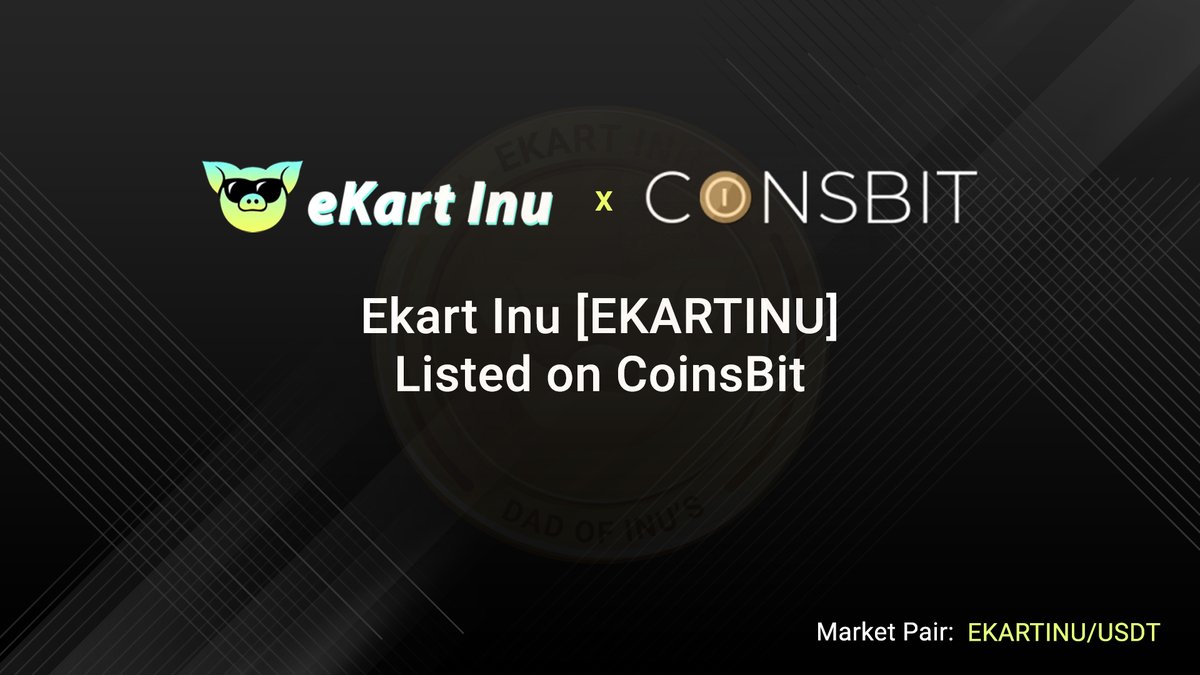 Ekart Inu Listed on COINSBIT
with BINANCE SMART CHAIN
PAIRS: USDT
visit: ekartinu.com
twitter: x.com/EkartInu
follow us on : t.me/eKartInu
<a href="/elonmusk/">Elon Musk</a> <a href="/CathieDWood/">Cathie Wood</a> <a href="/CoinMarketCap/">CoinMarketCap</a>