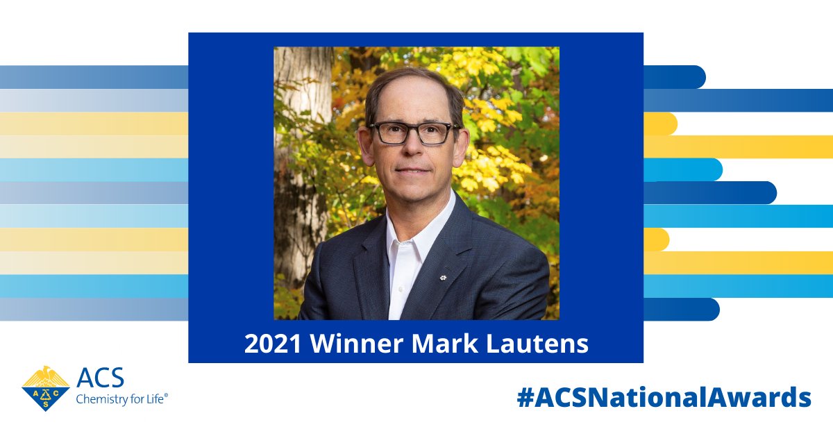 Congrats to @MarkLautens, 2021 recipient of the Herbert C. Brown Award for Creative Research in Synthetic Methods! Nominations for 2023 #ACSNationalAwards close Nov. 1. Nominate today! fal.cn/3iNpj