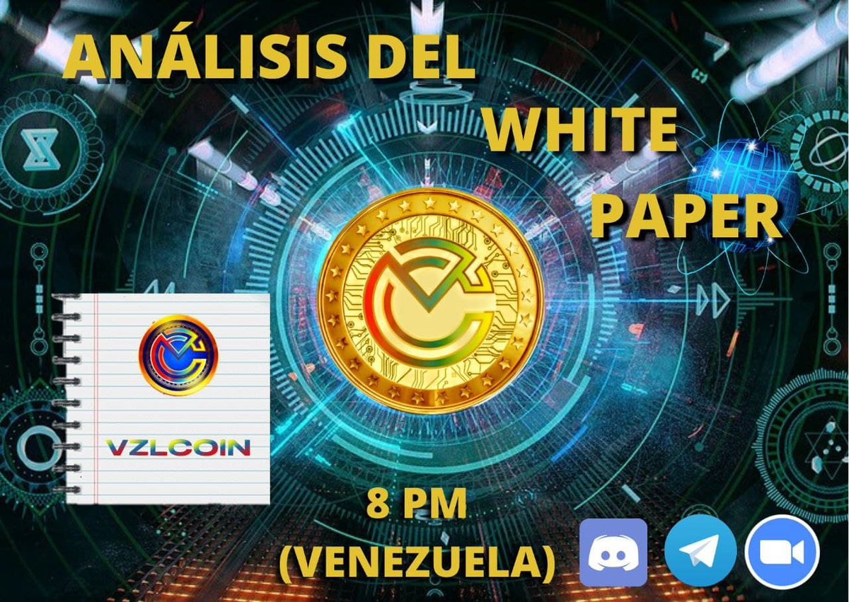CoinVzl's tweet photo. Hoy a las 8 de la noche tenemos análisis de nuestro #whitepaper, les invitamos a todos para que conozcan la esencia de #vzlcoin. #BTC #Ethereum #Binance #BNB $vzl #Venezuela https://t.co/ImXVxEaKly