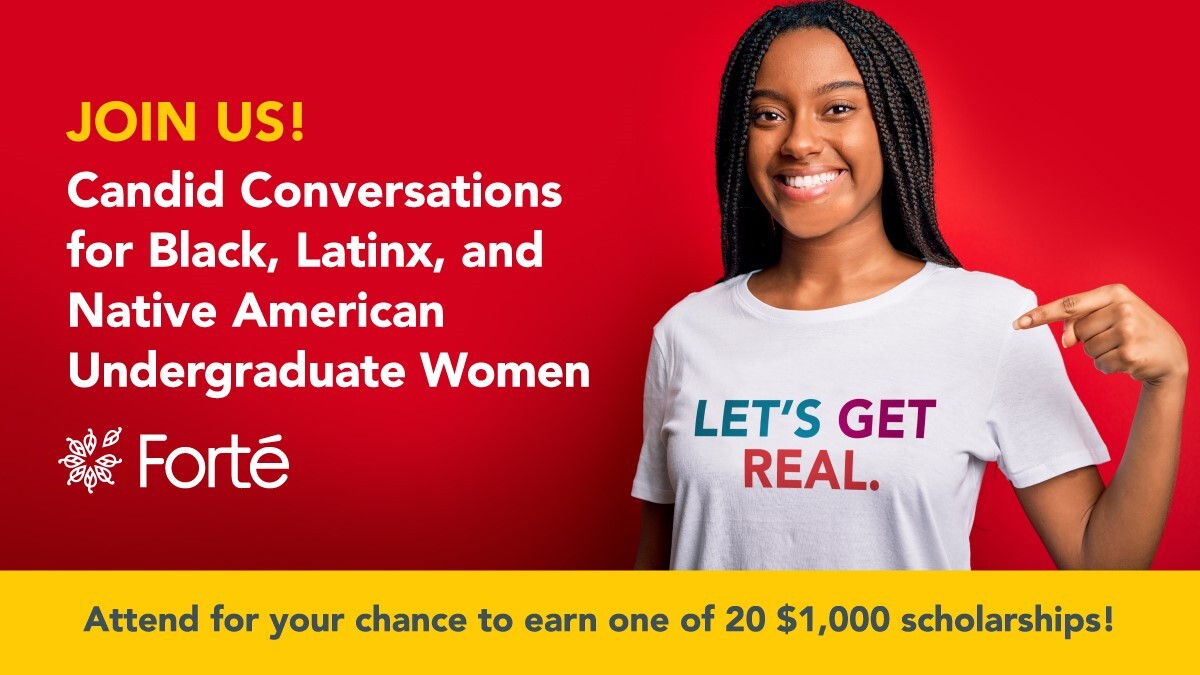 Forté is awarding 20 $1,000 scholarships to attendees of the Forté Candid Conversations for Black, Latinx, and Native American Undergraduate Leadership Conference for women! RT and help us spread the word about this great opportunity! #MoreWomenLeading ow.ly/c9gV50GlJ2a