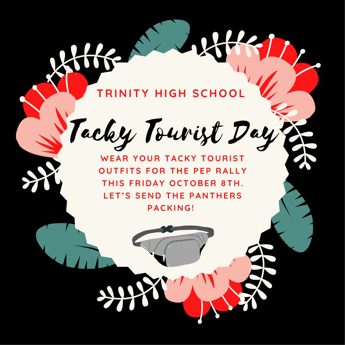 Tacky tourist day is this Friday!!