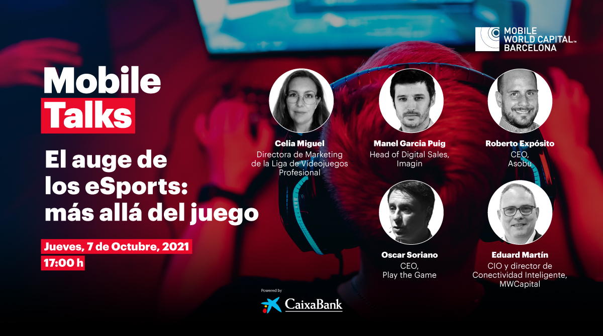 MWCapital's tweet image. 📢 Nueva sesión de #MobileTalks: "El auge de los eSports: más allá del juego", una sesión para hablar sobr los #eSports, una de las tendencias en entretenimiento que no para de crecer. 
 
📅 Jueves 7/10  
⏱17h

¡No te pierdas el debate! 
📌 Únete aquí: mwcb.in/3kGkm1P