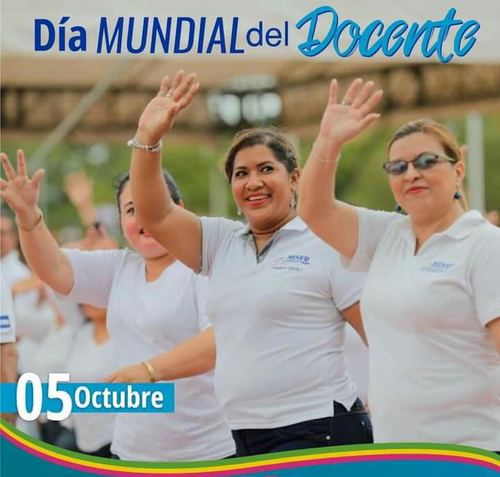 #Nicaragua 
#FuerzaDePuebloQueVence 
5 de octubre | Día Internacional de las y los Docentes, gracias por enseñar con amor, paciencia, dedicación y ser un pilar fundamental en la educación.