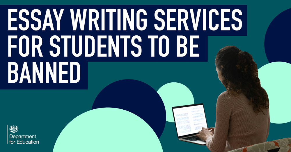 We're going to make it a criminal offence to provide, arrange or advertise services that charge to write essays for students in post-16 education in England.

We're also reminding students that these services are not legitimate and should not be used.

gov.uk/government/new…
