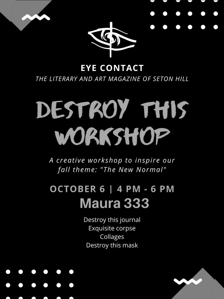 EyeContactSHU's tweet photo. ATTENTION! The workshop has been moved! It is Oct. 6th from 4-6 pm in MAURA 333! Destroy this Journal, Exquisite Corpse, Destroy this Mask, and more activities will be there! Join us for some fun &amp; take-home souvenirs!

Want to submit early? https://t.co/QaXyHagp6h https://t.co/aT3FO8x8Pz