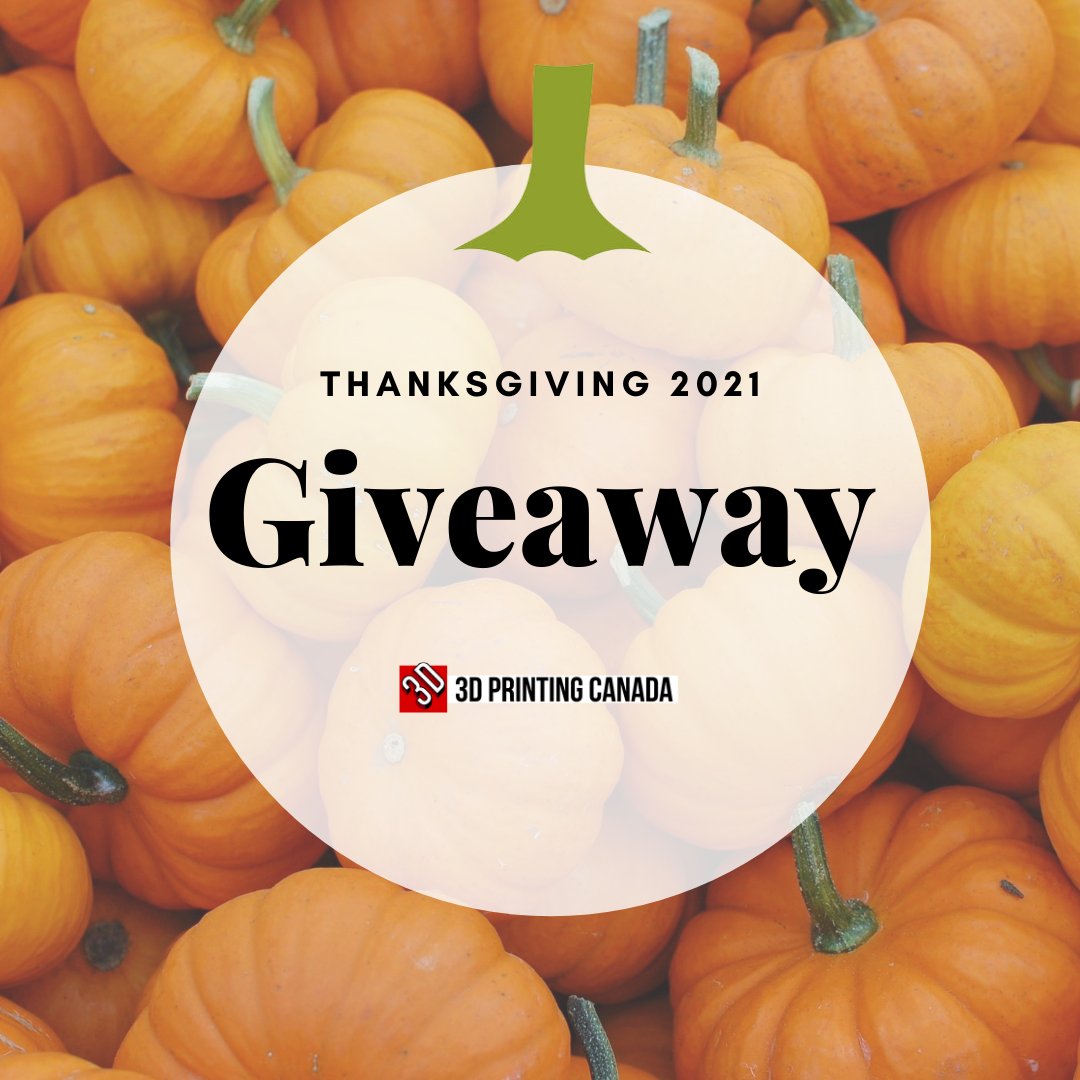 Celebrate Thanksgiving with us by joining this GIVEAWAY 🧡

How to enter
✔️Visit link - 3dprintingcanada.com/pages/contest
✔️The more actions you take, the more chances to win. 

Prizes
🥇 $200 3DPC Gift Card
🥈 $100 3DPC Gift Card
🥉 $50 3DPC Gift Card

Contest close 10/21 at 11:59PM ET.