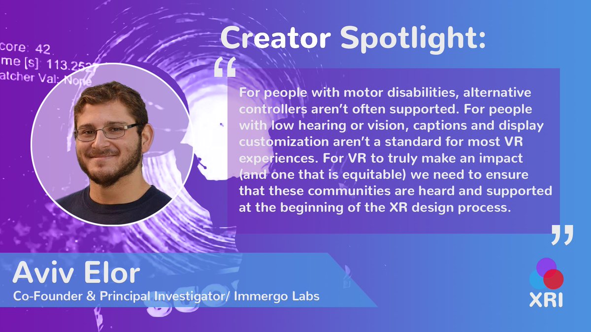 XRInclusion's tweet image. Aviv Elor (@viva_role), a self-taught student, Co-Founder of @ImmergoLabs, says, start don’t be afraid to jump in. bit.ly/XRI-Aviv