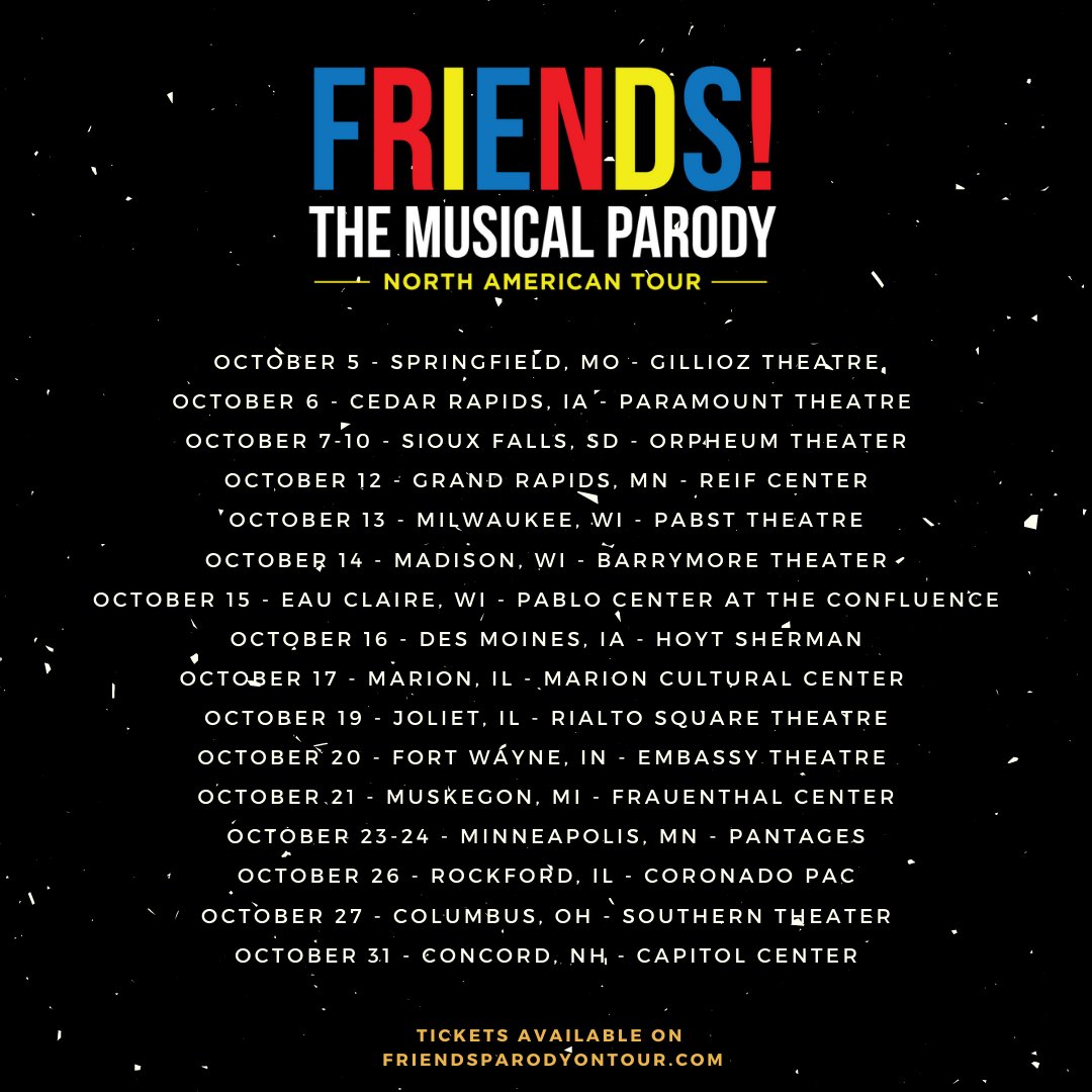 We have BRAND NEW INFORMATION! Here’s a look at the cities you can catch #FriendsTheMusicalParody in this October! 🌃🤍