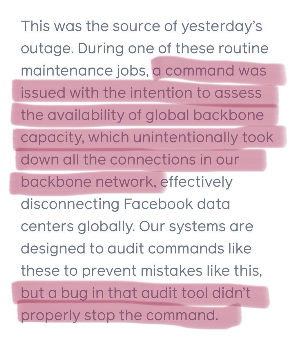 copyconstruct's tweet photo. Tons of more details on the FB outage yesterday. 

Lots of interesting details; especially how they came back online. 

I fully expect an OSDI/SOSP paper in a year or two on chaos experiments that take out the backbone network. https://t.co/q4M1KbtYPk