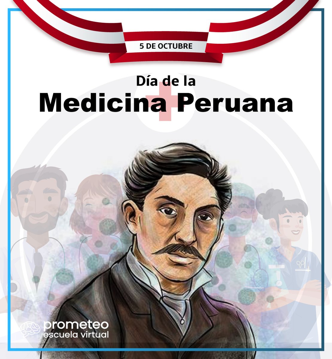 PrometeoEscuela's tweet photo. ¡Feliz día de la medicina Peruana! ✨👨‍⚕️👩‍⚕️✨

✱ Hoy 5 de octubre se celebra el 𝗗𝗶́𝗮 𝗱𝗲 𝗹𝗮 𝗠𝗲𝗱𝗶𝗰𝗶𝗻𝗮 𝗣𝗲𝗿𝘂𝗮𝗻𝗮, y se conmemora al sacrificio y fallecimiento del joven estudiante de medicina y científico cerreño Daniel Alcides Carrión https://t.co/Sn7tF0u3io