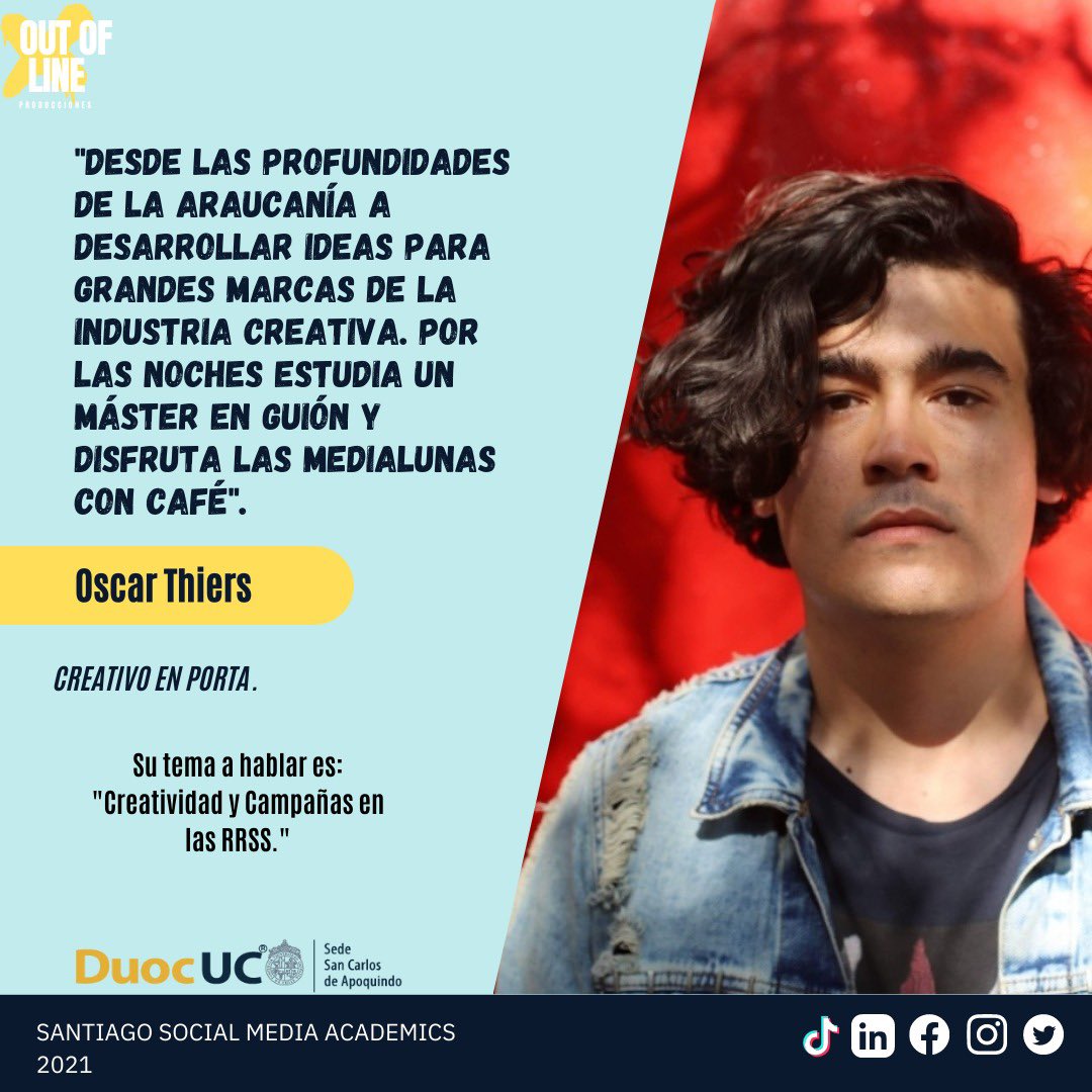 SSMA2021's tweet photo. Les presentamos a Oscar Thiers. Uno de nuestros charlistas que participará en el #SSMA2021. El trabaja en el área creativa de Porta. Nos hablará sobre creatividad y campaña en las redes sociales.
•
¡Para inscripción al evento, pincha el link de nuestra bio!🎯👀

#RRPP #Marketing https://t.co/oyB8wY0gEF