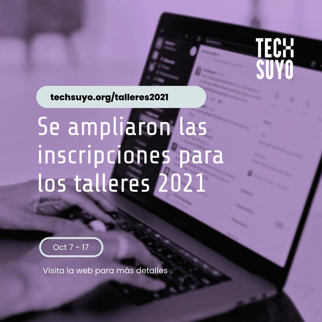techsuyo's tweet photo. Gracias por tu interés en los talleres #techsuyo. Hemos ampliado los cupos limitados. Inscríbete en https://t.co/2XGbtiTyMp https://t.co/PUQqjMVvKv